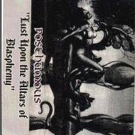 Posthumous : Lust Upon The Altars Of Blasphemy